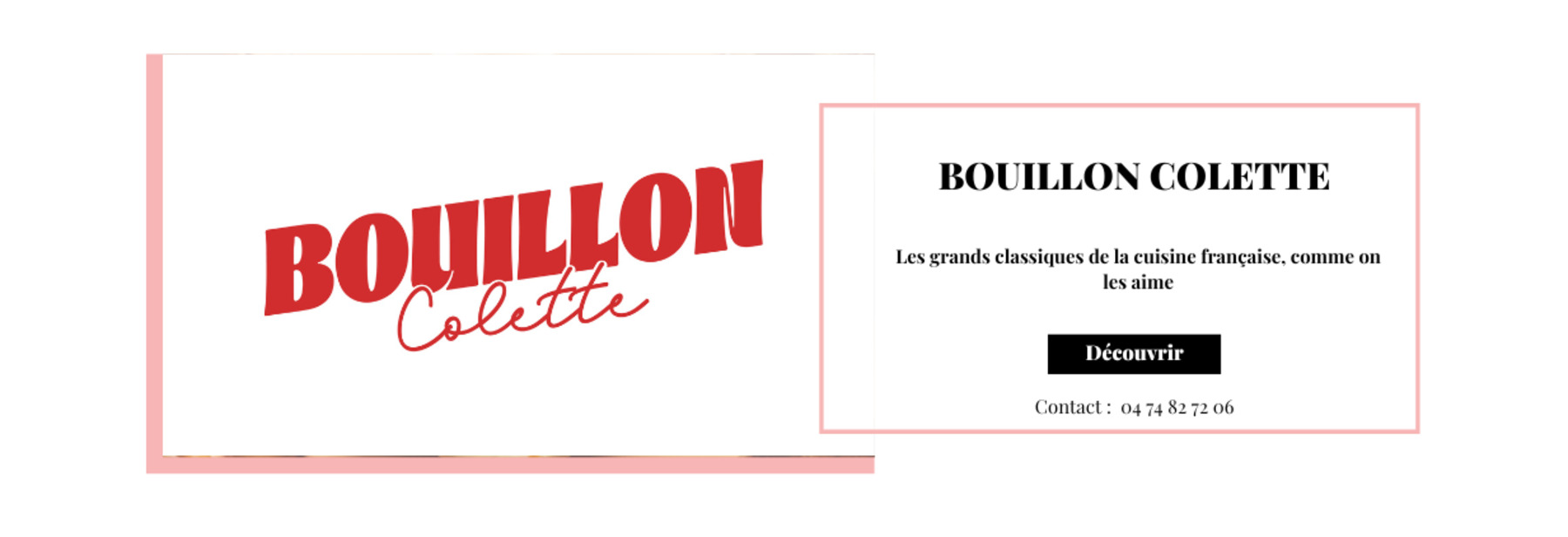 Bouillon Colette